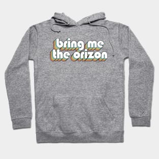 Bring Me the Horizon - Retro Rainbow Typography Faded Style Hoodie